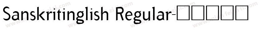 Sanskritinglish Regular字体转换